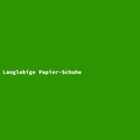 Langlebige Papier-Schuhe