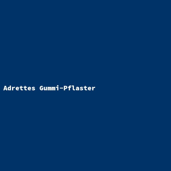 Adrettes Gummi-Pflaster
