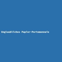 Unglaubliches Papier-Portemonnaie