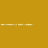 Aerodynamische Eisen-Tastatur
