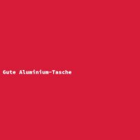 Gute Aluminium-Tasche