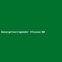 Besorgniserregender Viscose-BH