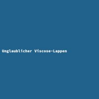 Unglaublicher Viscose-Lappen