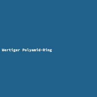 Wertiger Polyamid-Ring