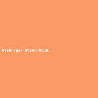 Klebriger Stahl-Stuhl